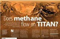 Does Methane Flow on Titan?