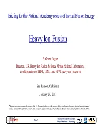 Heavy Ion Fusion