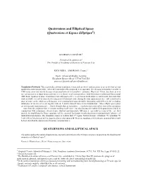 Quaternions and Elliptical Space (Quaternions Et Espace Elliptique1)