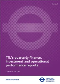 Tfl's Quarterly Finance, Investment and Operational Performance Reports