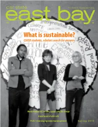 What Is Sustainable? CSUEB Students, Scholars Search for Answers