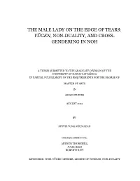 Yūgen, Non-Duality, and Cross- Gendering in Noh