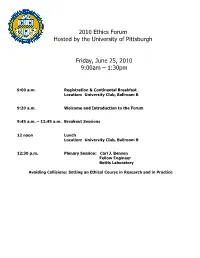 1:30Pm 2010 Ethics Forum Hosted by the University of Pittsburgh