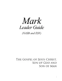 Mark-Leader-Guide-NASB-And-ESV