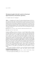 Mechanical Model of the Left Ventricle of the Heart Approximated by Axisymmetric Geometry