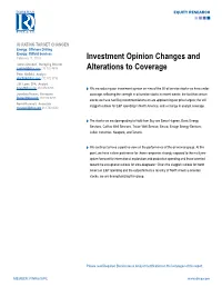 Investment Opinion Changes and Alterations to Coverage