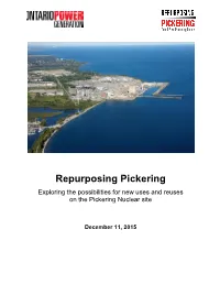 Repurposing Pickering Preliminary Assessment Report