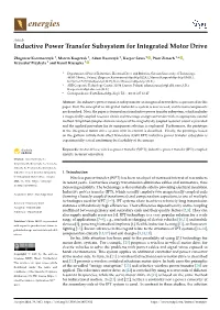 Inductive Power Transfer Subsystem for Integrated Motor Drive