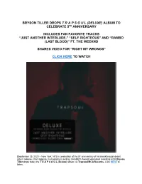 Bryson Tiller Drops T R a P S O U L (Deluxe) Album to Celebrate 5Th Anniversary Includes Fan Favorite Tracks “Just Another In