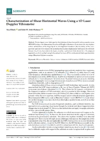 Characterization of Shear Horizontal Waves Using a 1D Laser Doppler Vibrometer