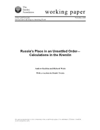 Russia's Place in an Unsettled Order— Calculations in the Kremlin