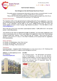 22-24 January 2014 Contact Information Dates and Time The