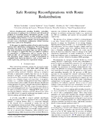Safe Routing Reconfigurations with Route Redistribution
