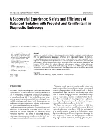 Safety and Efficiency of Balanced Sedation with Propofol and Remifentanil in Diagnostic Endoscopy