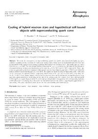 Cooling of Hybrid Neutron Stars and Hypothetical Self-Bound Objects with Superconducting Quark Cores