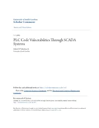 PLC Code Vulnerabilities Through SCADA Systems Sidney E