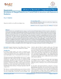 Revolution of Charged Particles in a Central Field of Attraction with Emission of Radiation