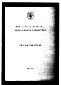 Scrutiny of Acts Ano First Annual Report