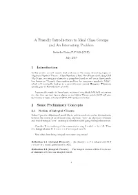 A Friendly Introduction to Ideal Class Groups and an Interesting Problem
