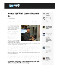Heads up with James Beattie RECENTPOPULAR Jr