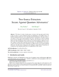 Two-Source Extractors Secure Against Quantum Adversaries∗