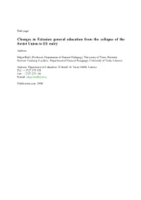 Changes in Estonian General Education from the Collapse of the Soviet Union to EU Entry