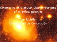 Kinematics of Globular Cluster Systems of Elliptical Galaxies Tom