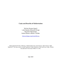 Costs and Benefits of Dollarization