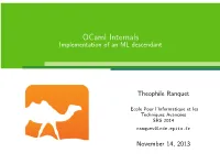 Presentation on Ocaml Internals