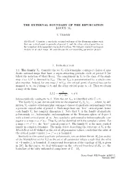 The External Boundary of the Bifurcation Locus M2 1