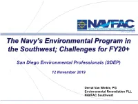 The Navy's Environmental Program in the Southwest; Challenges for FY20+