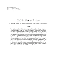 The Value of Imprecise Prediction