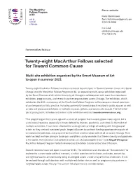 Twenty-Eight Macarthur Fellows Selected for Toward Common Cause
