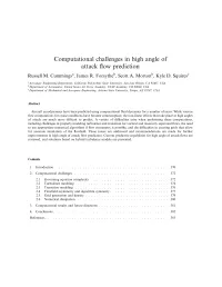 Computational Challenges in High Angle of Attack Flow Prediction