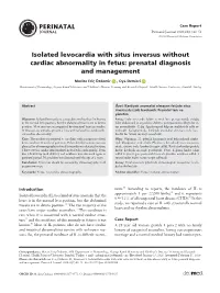 Isolated Levocardia with Situs Inversus Without Cardiac Abnormality in Fetus: Prenatal Diagnosis and Management