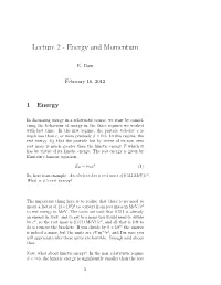 Lecture 2 - Energy and Momentum