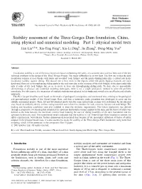 Stability Assessment of the Three-Gorges Dam Foundation, China, Using Physical and Numerical Modeling—Part I