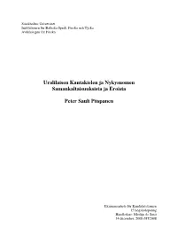 Uralilaisen Kantakielen Ja Nykysuomen Samankaltaisuuksista Ja Eroista