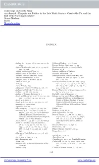 Kingship and Politics in the Late Ninth Century: Charles the Fat and the End of the Carolingian Empire Simon Maclean Index More Information