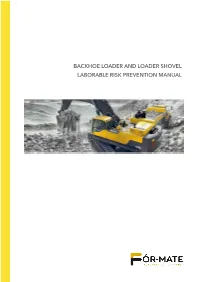 Manual Backhoe Loader and Loader Shovel