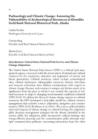 Parkaeology and Climate Change: Assessing the Vulnerability of Archaeological Resources at Klondike Gold Rush National Historical Park, Alaska