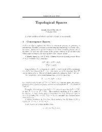 Topology T : the Union, and the ﬁnite Intersection, of Open Sets Are Open