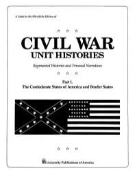 UNIT HISTORIES Regimental Histories and Personal Narratives