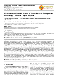 Environmental Health Status of Some Aquatic Ecosystems in Badagry Division, Lagos, Nigeria