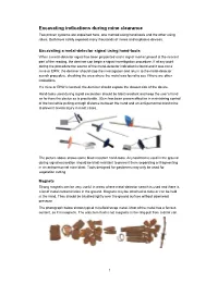 Excavating Indications During Mine Clearance Two Proven Systems Are Explained Here, One Method Using Hand-Tools and the Other Using Rakes