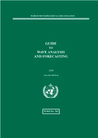 Guide Wave Analysis and Forecasting