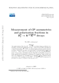Measurement of $ CP $ Asymmetries and Polarisation Fractions in $ B S