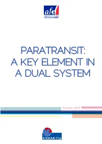 Paratransit: a Key Element in a Dual System