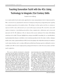 Teaching Generation Techx with the 4Cs: Using Technology to Integrate 21St Century Skills