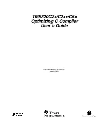 Tms320c2x/C2xx/C5x Optimizing C Compiler User's Guide